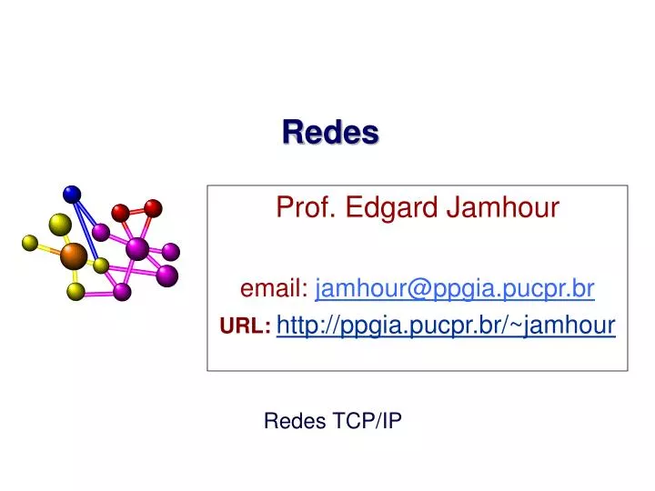 prof edgard jamhour email jamhour@ppgia pucpr br url http ppgia pucpr br jamhour