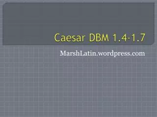 Caesar DBM 1.4-1.7