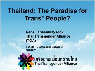 Thailand: The Paradise for Trans* People?