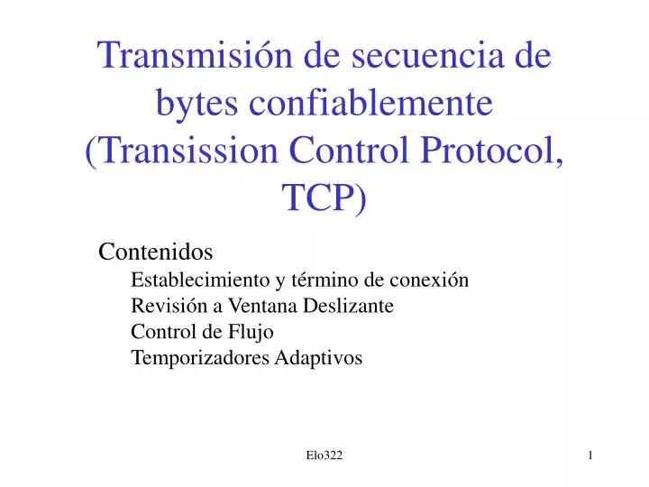 transmisi n de secuencia de bytes confiablemente transission control protocol tcp