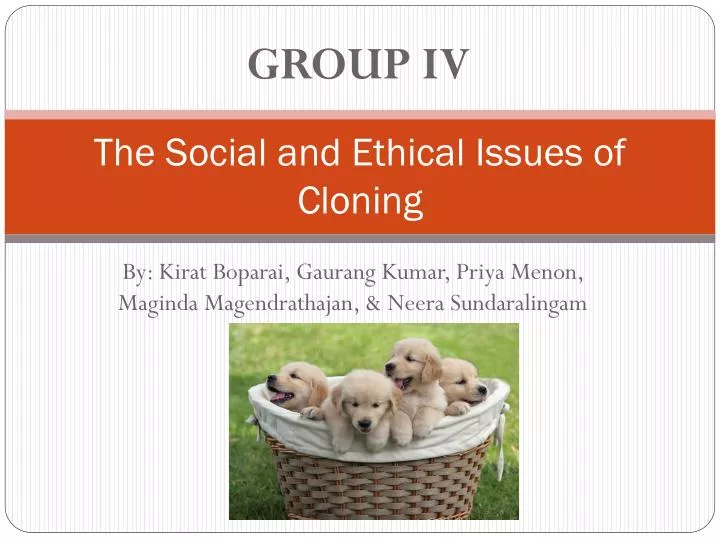 the social and ethical issues of cloning