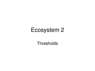 Ecosystem 2