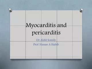 Myocarditis and pericarditis