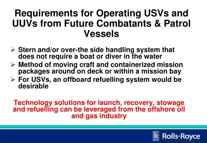 requirements for operating usvs and uuvs from future combatants patrol vessels