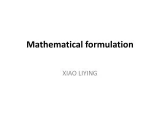 Mathematical formulation
