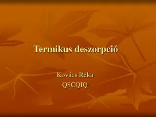 termikus deszorpci
