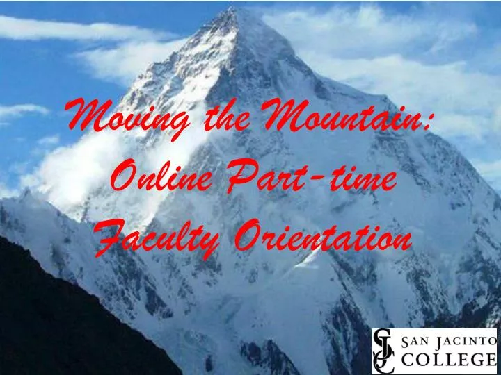 moving the mountain online part time faculty orientation