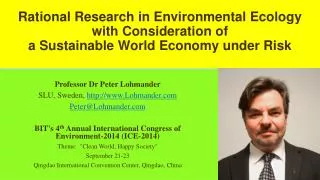 Professor Dr Peter Lohmander SLU, Sweden, Lohmander Peter@Lohmander