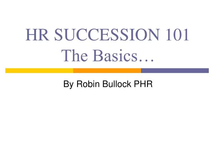 hr succession 101 the basics