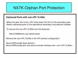 NX7K-Orphan Port Protection