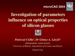 Investigation of parameters influence on optical properties of silicon glasses