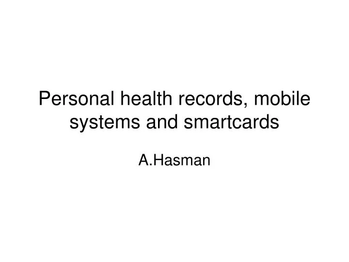 personal health records mobile systems and smartcards