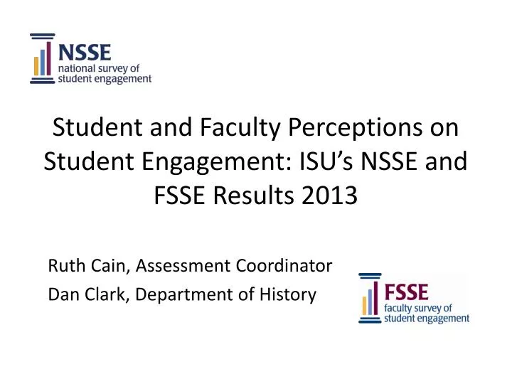 student and faculty perceptions on student engagement isu s nsse and fsse results 2013