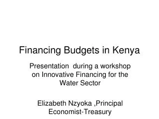 Financing Budgets in Kenya