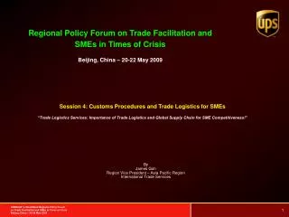 Session 4: Customs Procedures and Trade Logistics for SMEs