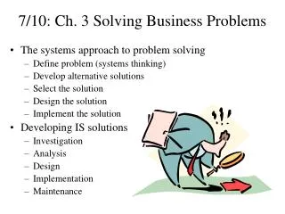 7/10: Ch. 3 Solving Business Problems