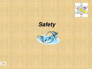 Safety