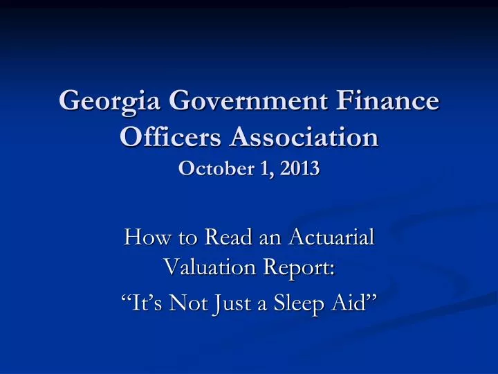georgia government finance officers association october 1 2013