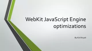 WebKit JavaScript Engine optimizations