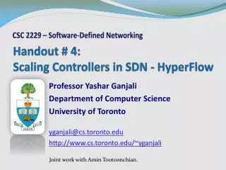 Handout # 4: Scaling Controllers in SDN - HyperFlow