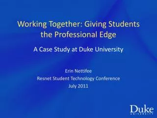 Working Together: Giving Students the Professional Edge