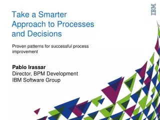 Take a Smarter Approach to Processes and Decisions