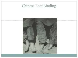 Chinese Foot Binding