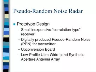 Pseudo-Random Noise Radar