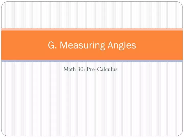 g measuring angles