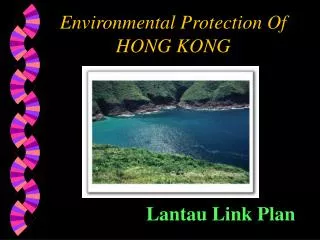 Environmental Protection Of HONG KONG