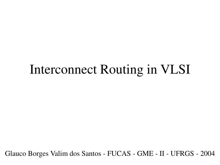 interconnect routing in vlsi