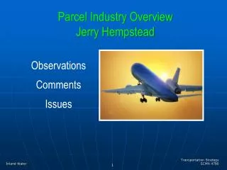 Parcel Industry Overview Jerry Hempstead