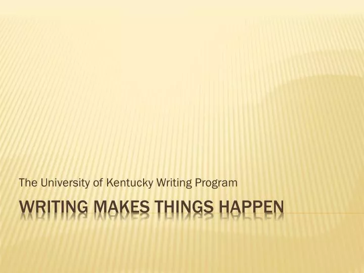the university of kentucky writing program