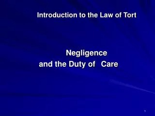 Introduction to the Law of Tort