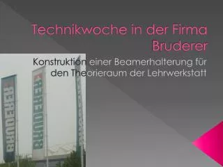 technikwoche in der firma bruderer
