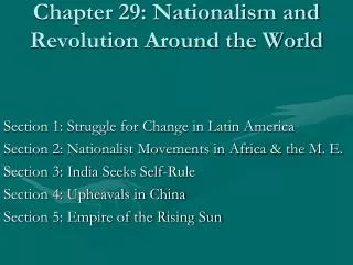 Chapter 29: Nationalism and Revolution Around the World