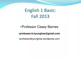 English 1 Basic: Fall 2013