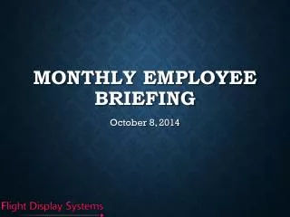 Monthly Employee Briefing