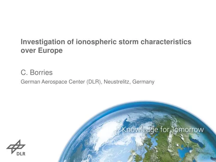 investigation of ionospheric storm characteristics over europe