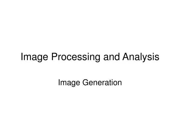 image processing and analysis