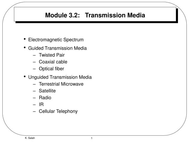 module 3 2 transmission media
