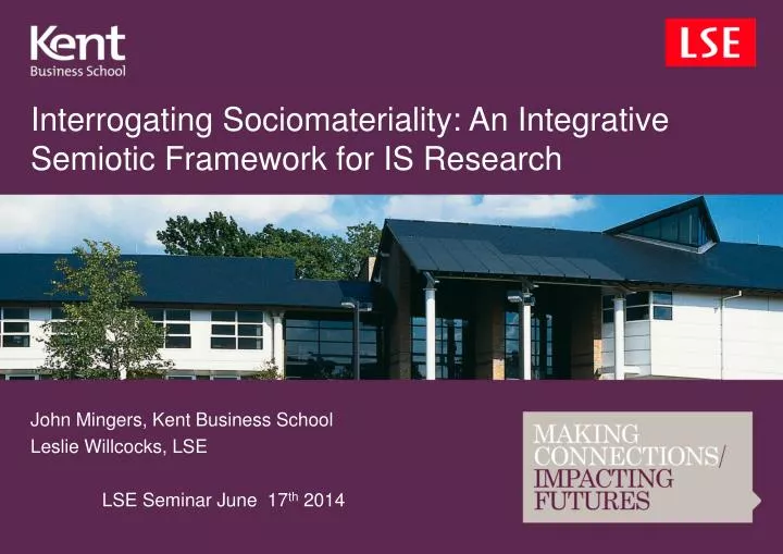 interrogating sociomateriality an integrative semiotic framework for is research