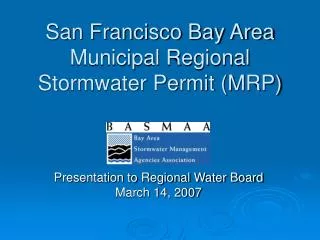 San Francisco Bay Area Municipal Regional Stormwater Permit (MRP)