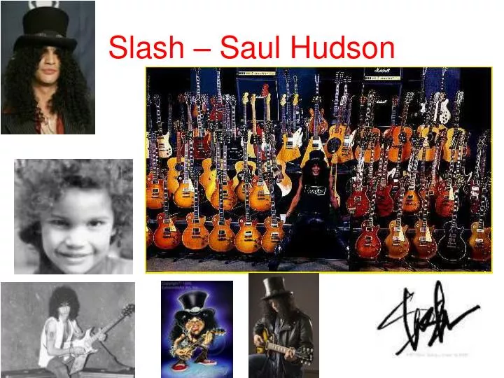 slash saul hudson
