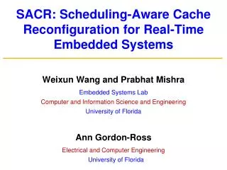 SACR: Scheduling-Aware Cache Reconfiguration for Real-Time Embedded Systems