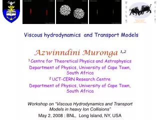 Viscous hydrodynamics and Transport Models