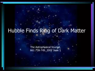 Hubble Finds Ring of Dark Matter