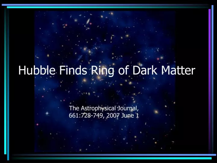 hubble finds ring of dark matter