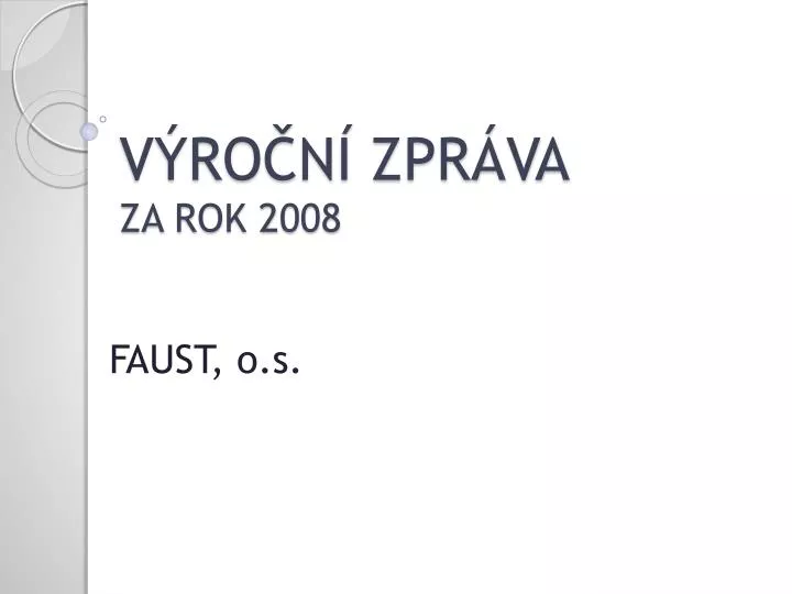 v ro n zpr va za rok 2008