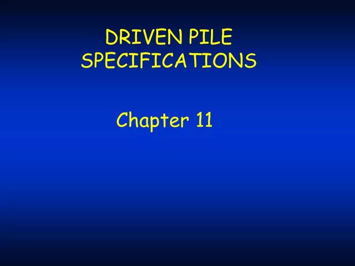 driven pile specifications